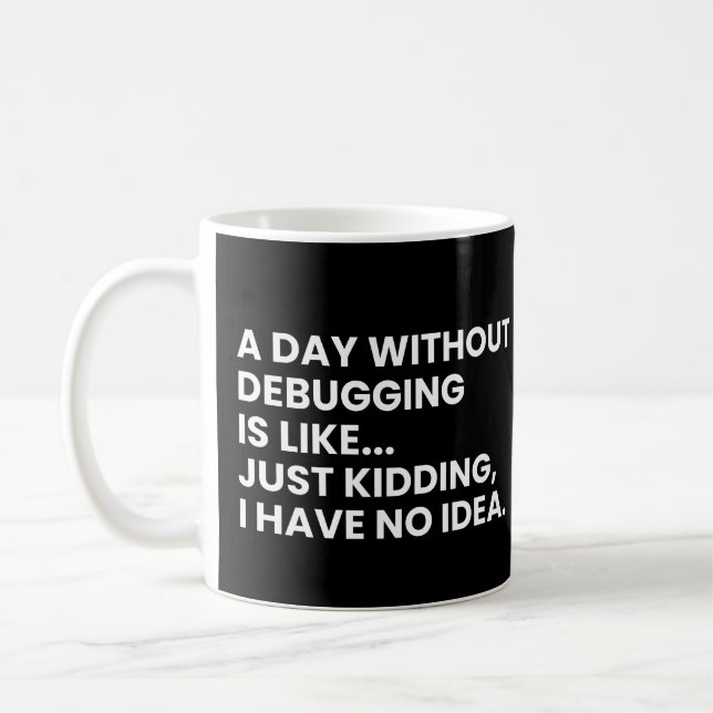 Utvecklare Och Programmerare Roligt Debugging Uttr Kaffemugg (Vänster)
