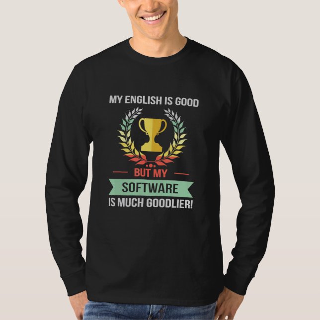 Utvecklarprogram för god Software för programvara T Shirt (Framsida)