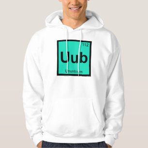 Uub - Ununbium kemi periodiska systemet element Sweatshirt