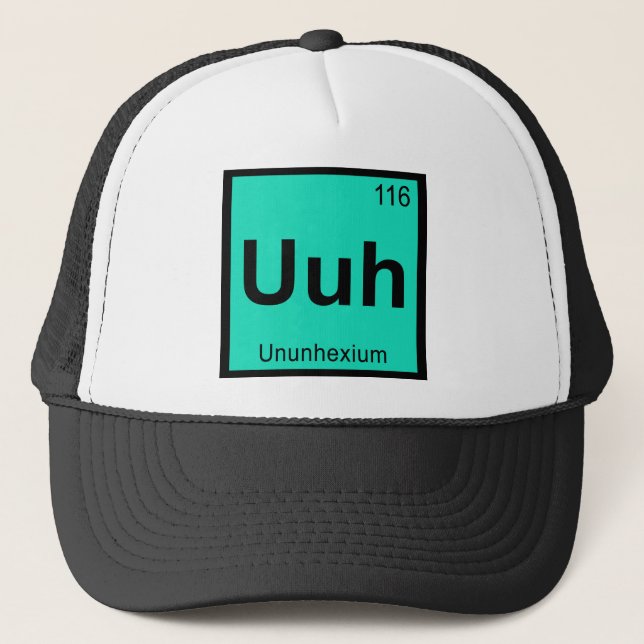 Uuh - Ununhexium kemi periodiska systemet element Truckerkeps (Framsida)