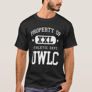 UWLC XXL Athletic School Egendom Funny T Shirt