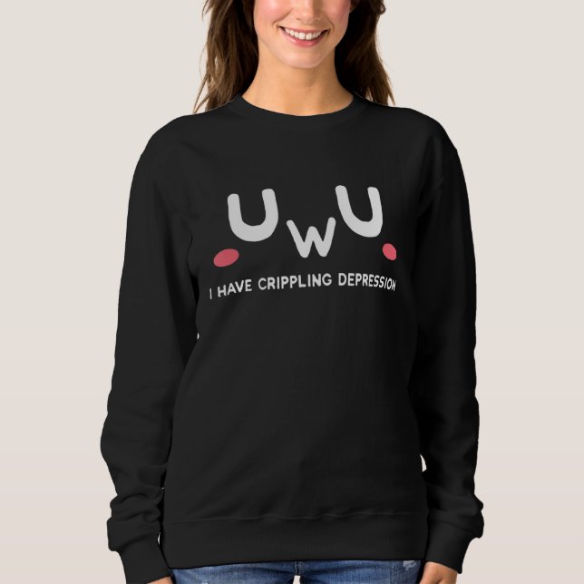 Uwu jag har fördärvlig depression Doomer Goth Leds T Shirt (Framsida)