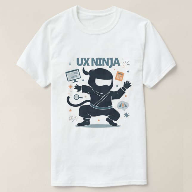 Ux Ninja Funny Ui/Ux Designer's T Shirt (Design framsida)