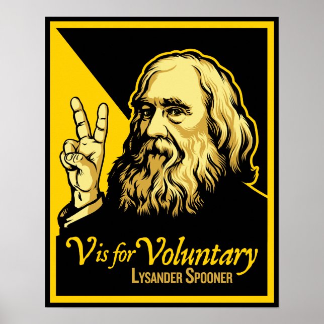 V är för Frivillig utskrift av Lysander Spooner Poster (Framsidan)