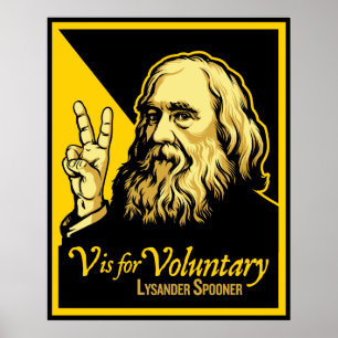 V är för Frivillig utskrift av Lysander Spooner Poster