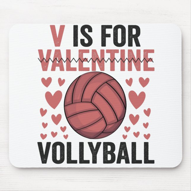 V är för Valentine Funny Volleyball Sport Älskare Musmatta (Framsidan)