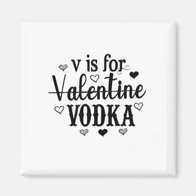 V är för Valentine Vodka-Vodka-Valentines day Magnet (Framsidan)