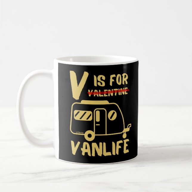 V ÄR FÖR VANLife-lustig valentinskpresentidé Kaffemugg (Vänster)