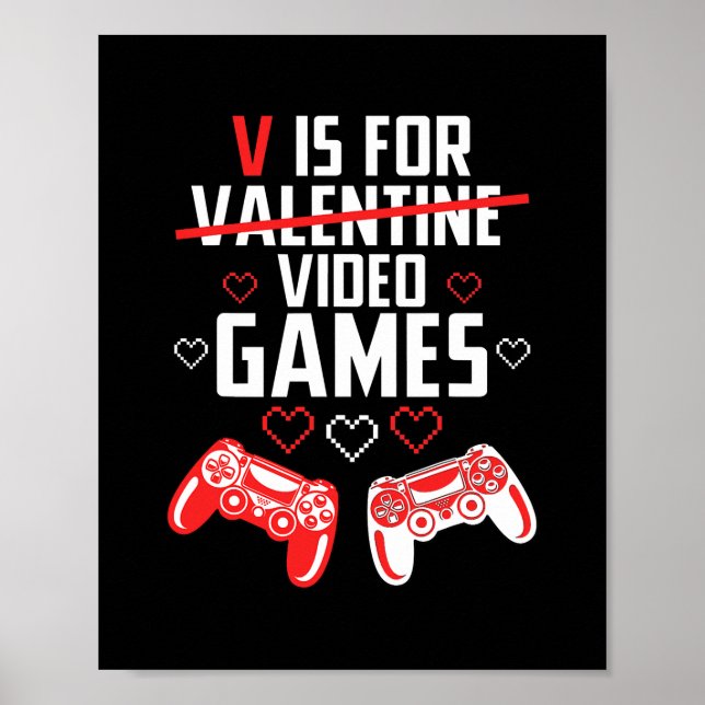 V är för Video Games Valentines day Gamer-pojkar Poster (Framsidan)