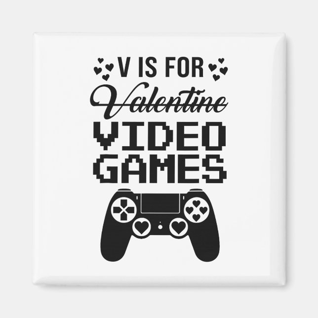 V är för video-spel Gaming Älskare Present T-shirt Magnet (Framsidan)