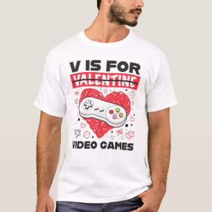 V är för videospel Anti alla hjärtans dag dag T Shirt