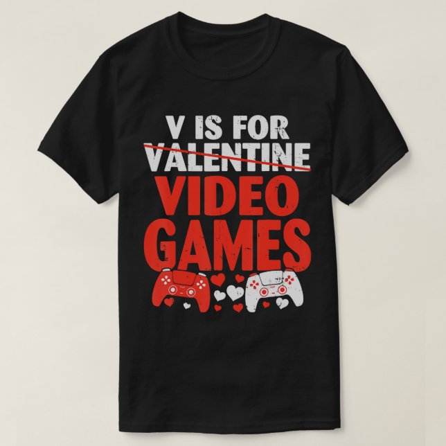 V är för videospel Funny Boy Manar Valentines day T Shirt (Design framsida)