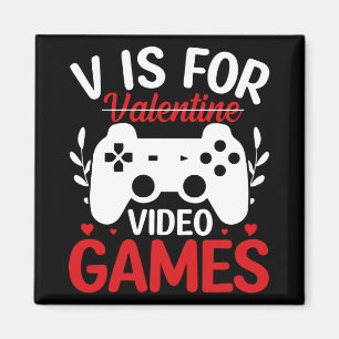 V är för videospel med Valentine Crossed Out Magnet