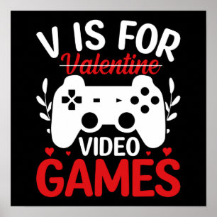 V är för videospel med Valentine Crossed Out Poster