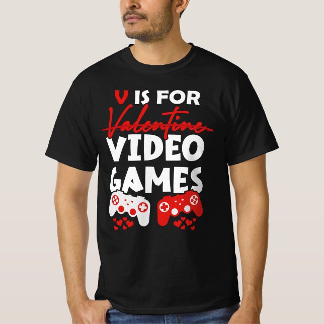 V är för videospel med Valentines day-spelaren T Shirt (Framsida)