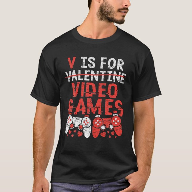 V är för videospel - spelaren på Alla hjärtans dag T Shirt (Framsida)