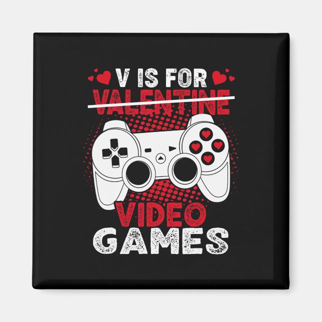 V är för videospel Valentines day Gamer Boys Manar Magnet (Framsidan)