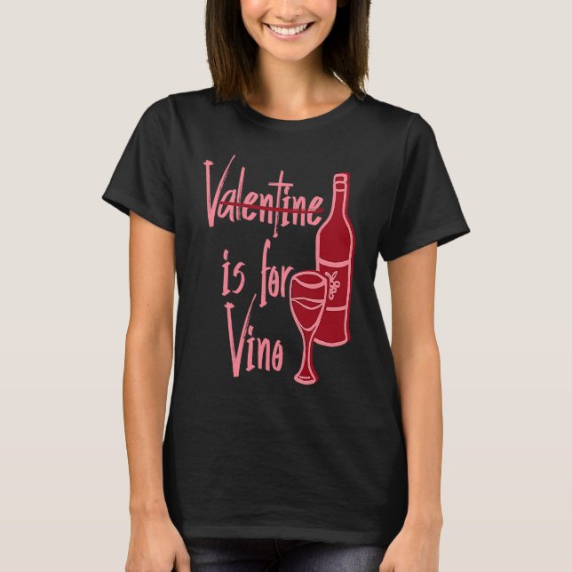 V Är För Vino Vinglas Flasksign Vinet Är Min Va T Shirt (Framsida)
