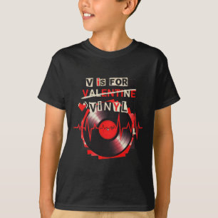 V Är För Vinyl Roligt Alla Hjärtans Dag Vinylskiva T Shirt
