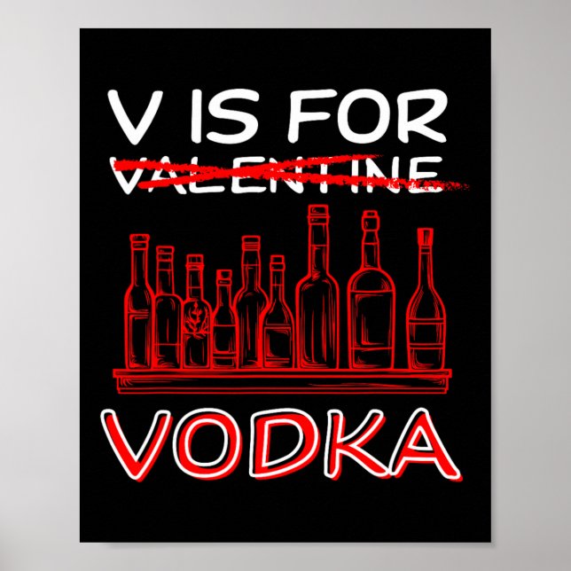 V är för Vodka Valentines day Funny Valentine Joke Poster (Framsidan)