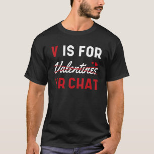 V är för VR Chatta Valentines day Online Virtuell T Shirt