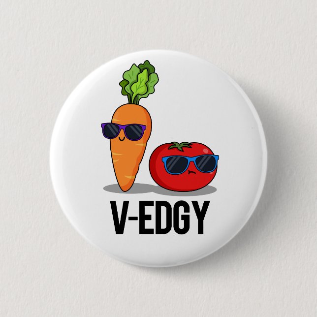 V-Edgy Funny Veggie Pun Knapp (Framsida)