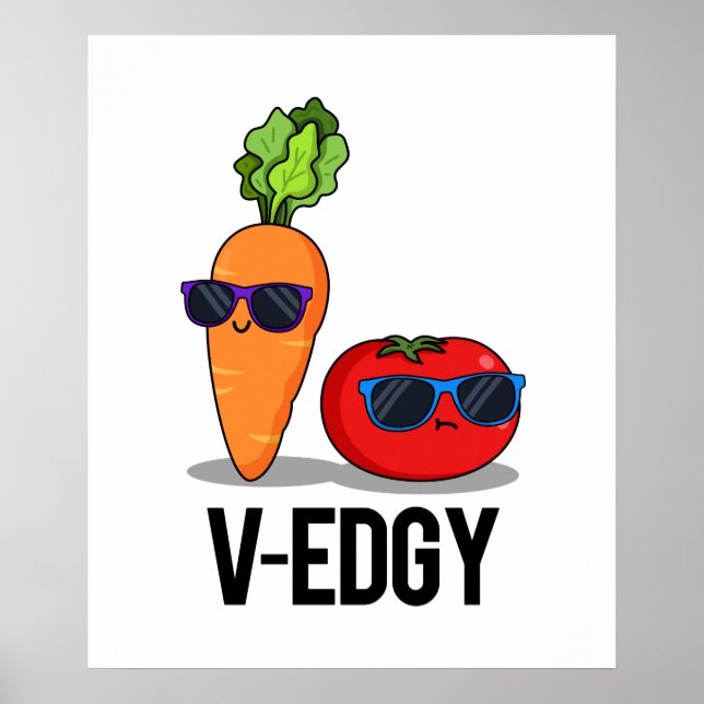 V-Edgy Funny Veggie Pun Poster (Framsidan)