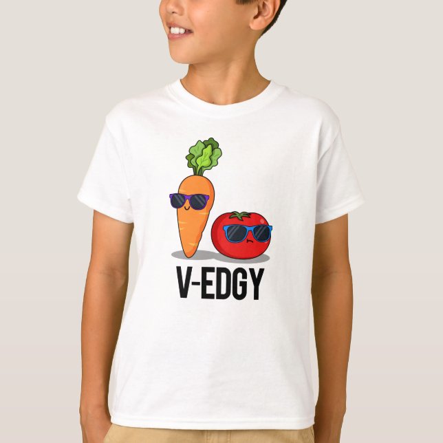 V-Edgy Funny Veggie Pun T Shirt (Framsida)