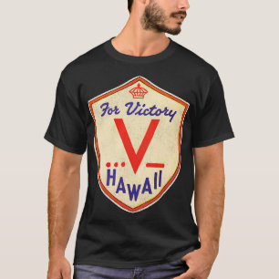 V för Victory WWII Hawaii Vintage resor Souvenir T Shirt