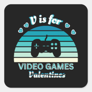 V för videospel, inte Valentineser - roligt Retro- Fyrkantigt Klistermärke