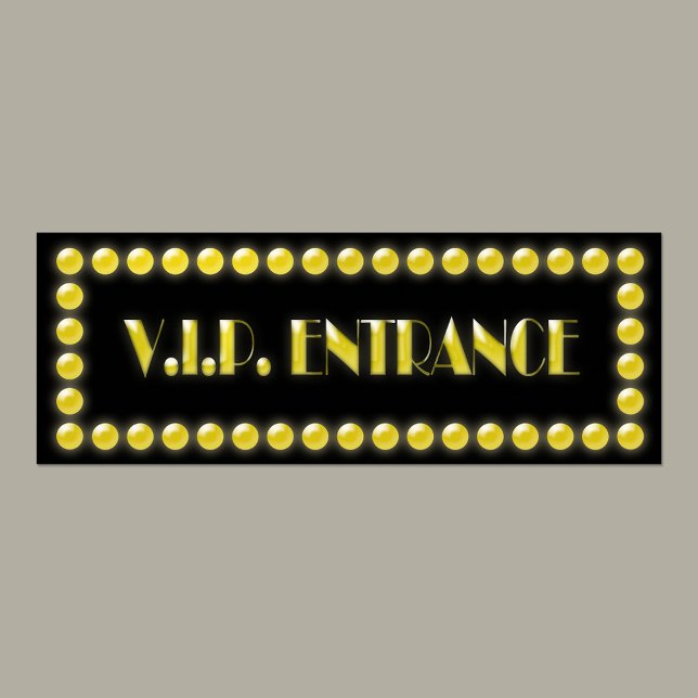 V.I.P. Entrance Sign Hollywood Ljus Poster (Skapare uppladdad)