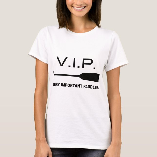 V.I.P. Very Important Paddler T-shirt (Framsida)