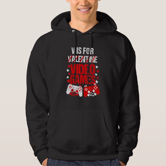 V Is For Valentine Video Games Hoodie (Framsida)