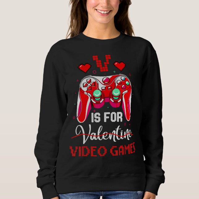 V Is For Valentine Video Games Valentines Day Game T Shirt (Framsida)