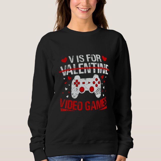 V Is For Valentine Video Games Valentines Day Game T Shirt (Framsida)