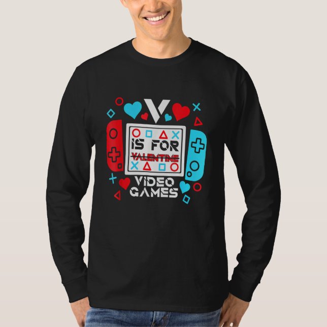 V Is For Video Games Controller Game Valentines Da T Shirt (Framsida)