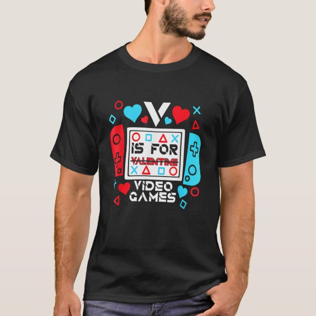 V Is For Video Games Controller Game Valentines Da T Shirt (Framsida)