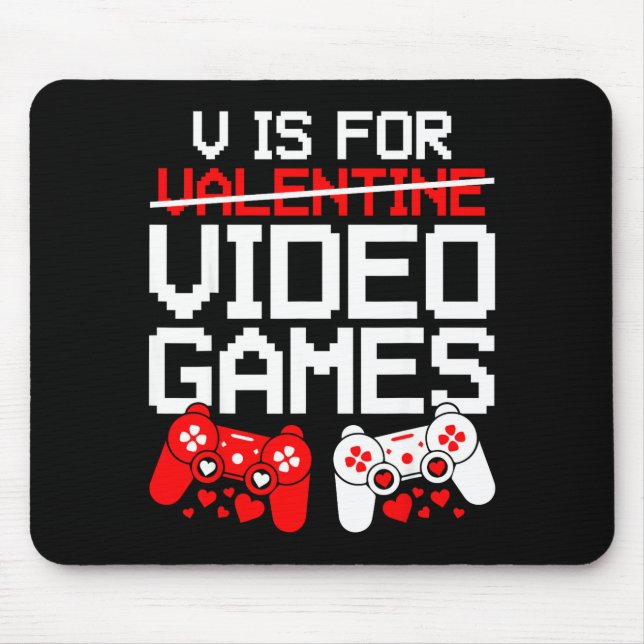 V Is For Video Games Funny Valentines Gamer Love  Musmatta (Framsidan)