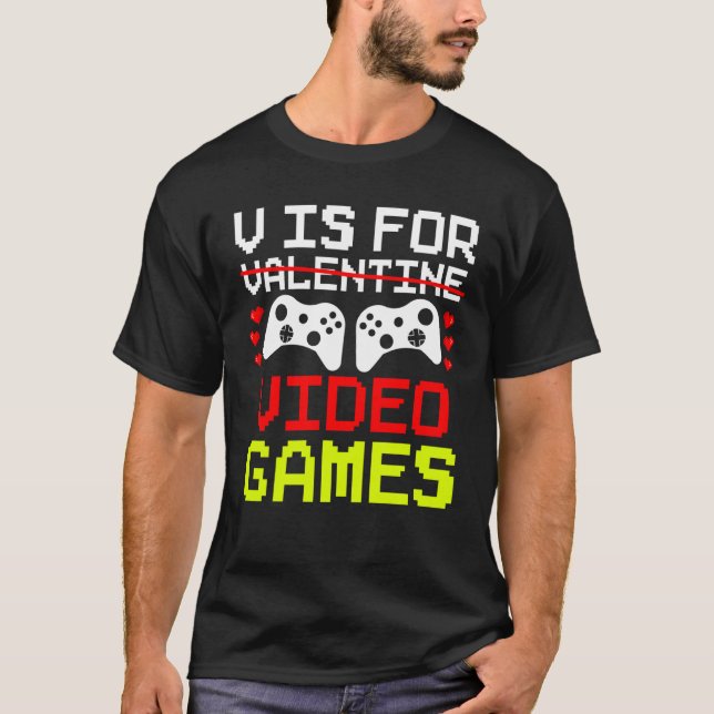 V Is For Video Games Gamer Couple Valentine's Day T Shirt (Framsida)