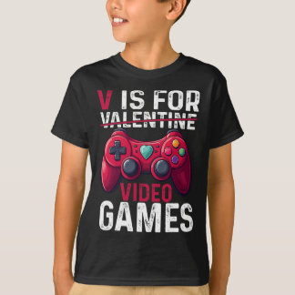 V Is For Video Games Valentine Gamer Valentines Da T Shirt