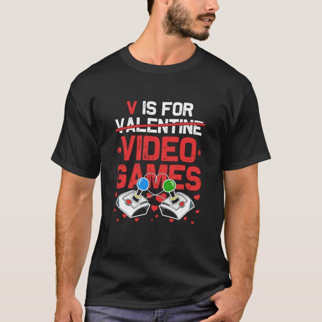 V Is For Video Games Valentines Day Gamer Men Teen T Shirt (Framsida)