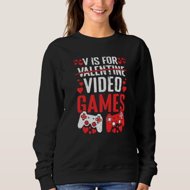 V Is For Video Games Valentines Day  Valentine Gam T Shirt (Framsida)