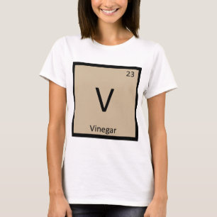 V - Vinägerkemisk periodisk tabellsymbol T Shirt