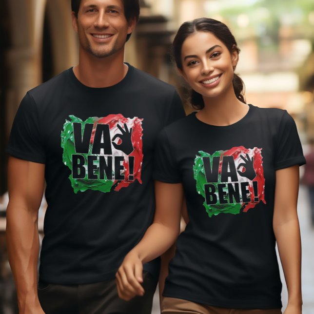 Va Bene! Funny Italiensk Sayed Flagga T Shirt (Va Bene! Funny Italian Painted Flag Black Tee)