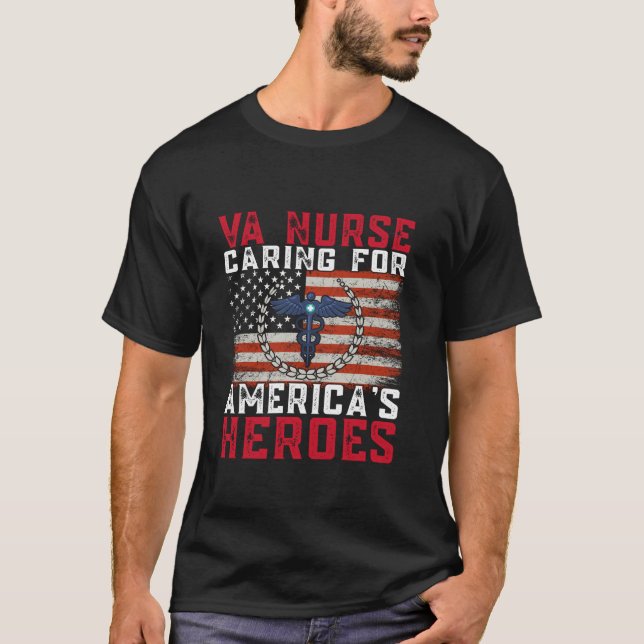 VA Nurse Caring for America s Heroes Patriot Veter T Shirt (Framsida)