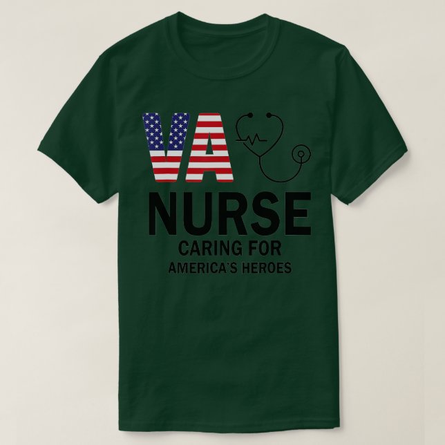 VA Nurse Caring for American's Heroes T Shirt (Design framsida)