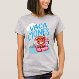 Vacaciones spansk Vacation Punny Cute Cow T Shirt