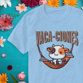 Vacaciones (Vacation) Punny Cow Spain Shirt T Shirt