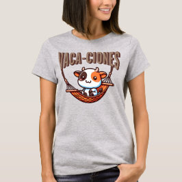 Vacaciones (Vacation) Punny Cute Cow Spain Shirt T Shirt