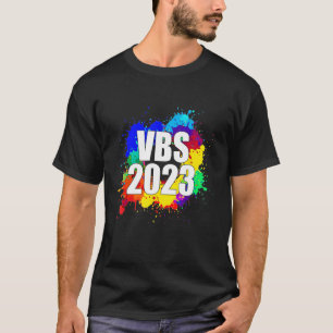 Vacation Bible School Crew 2023 Paint Splatter I L T Shirt